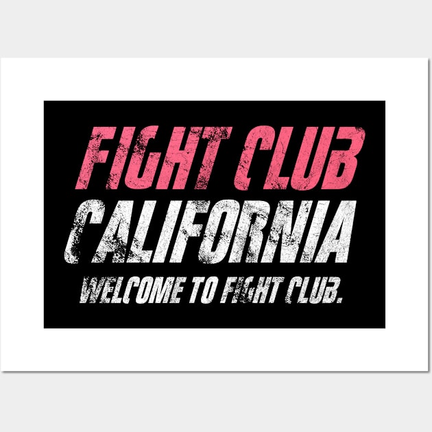 Fight Club California Wall Art by Clathrus